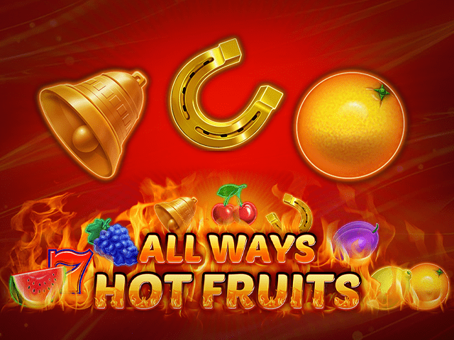 All Ways Hot Fruits